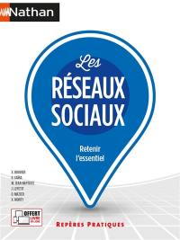 Les réseaux sociaux : retenir l'essentiel