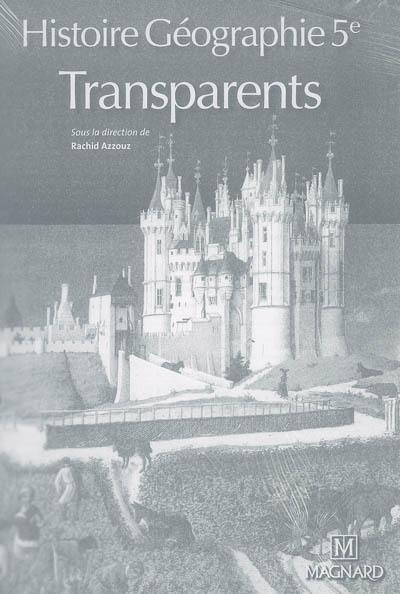 Histoire-géographie 5e : transparents