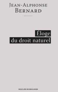 Eloge du droit naturel