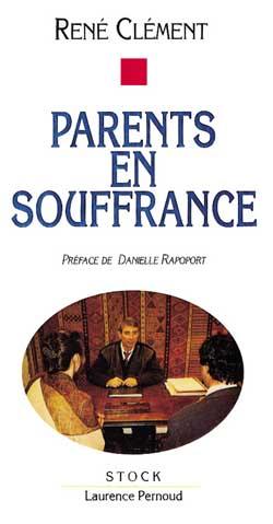 Parents en souffrance