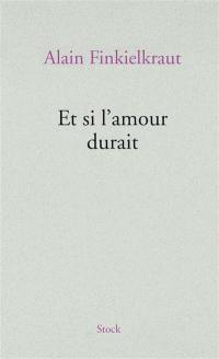 Et si l'amour durait