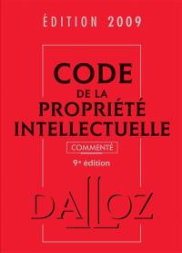 Code de la propriété intellectuelle 2009 commenté