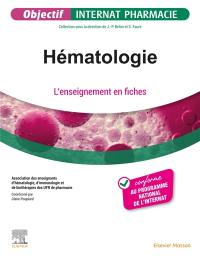 Hématologie : l'enseignement en fiches