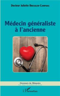 Médecin généraliste à l'ancienne