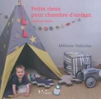 Petits riens pour chambre d'enfant : couture déco