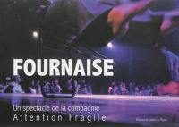 Fournaise : un spectacle de cirque