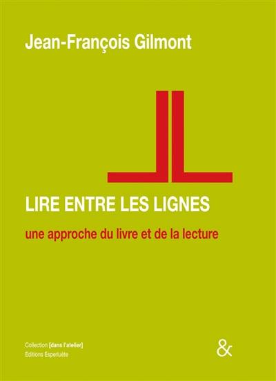 Lire entre les lignes : une approche du livre et de la lecture