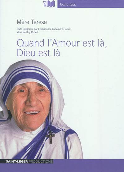 Quand l'amour est là, Dieu est là