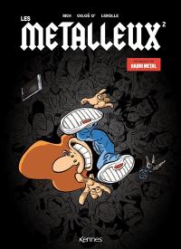 Les métalleux. Vol. 2