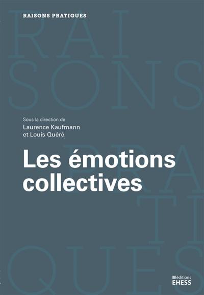 Les émotions collectives : en quête d'un objet impossible