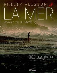 La mer : avenir de la Terre