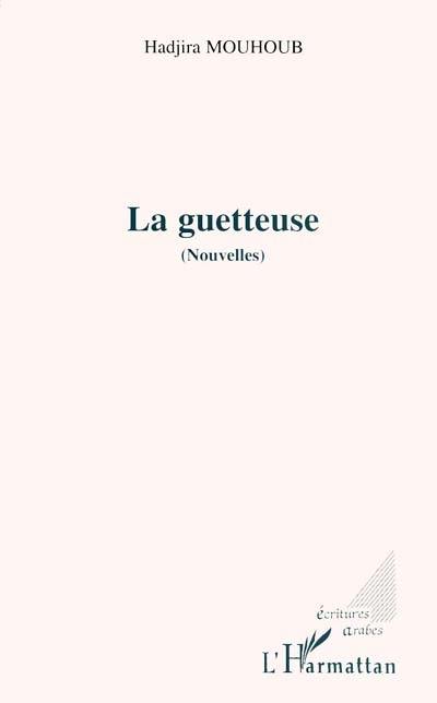 La guetteuse