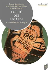 La cité des regards : autour de François Lissarague