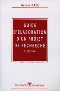 Guide d'élaboration d'un projet de recherche