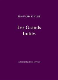 Les grands initiés : esquisse de l'histoire secrète des religions