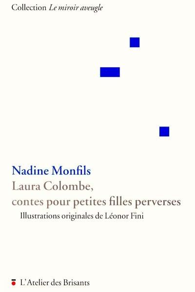 Laura Colombe : contes pour petites filles perverses