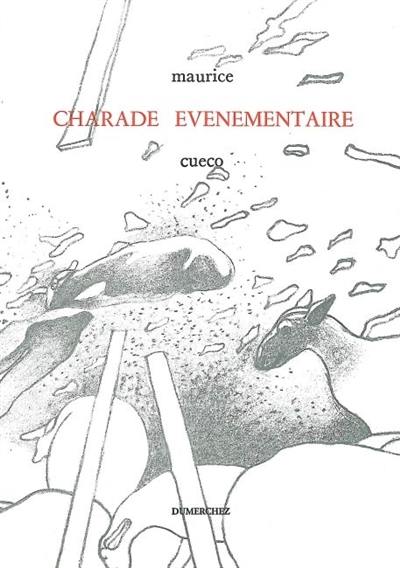 Charade événementaire