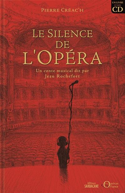 Le silence de l'Opéra