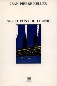 Sur le pont du Titanic