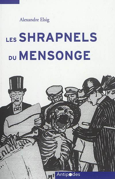 Les shrapnels du mensonge : la Suisse face à la propagande allemande de la Grande Guerre