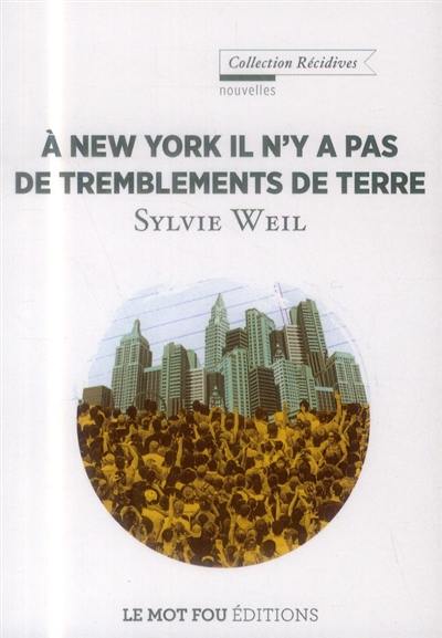 A New York il n'y a pas de tremblements de terre