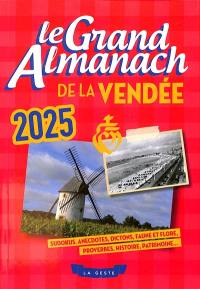 Le grand almanach de la Vendée 2025