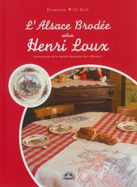 La broderie alsacienne selon Henri Loux