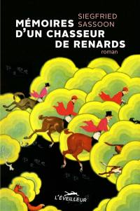 Mémoires d'un chasseur de renards