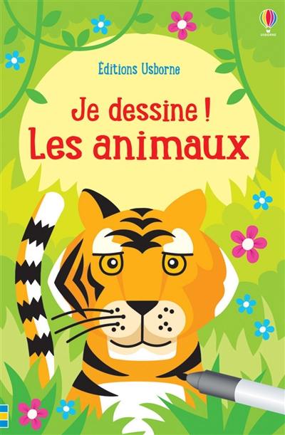 Je dessine ! Les animaux