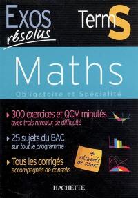 Maths Terminale S : obligatoire et spécialité