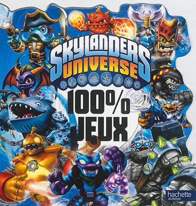 Skylanders universe : 100 % jeux