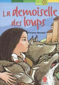 La demoiselle des loups