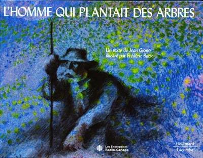 L'homme qui plantait des arbres