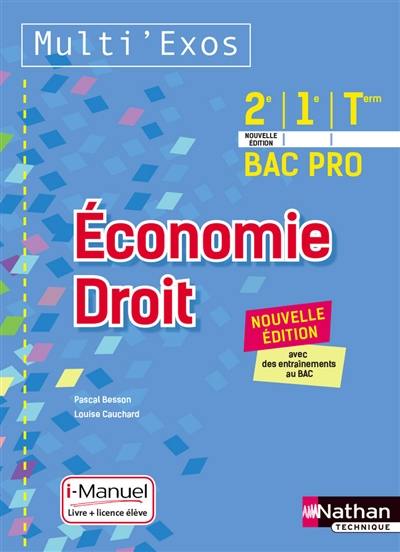 Economie, droit, 2de, 1re, terminale bac pro : i-manuel, livre + licence élève