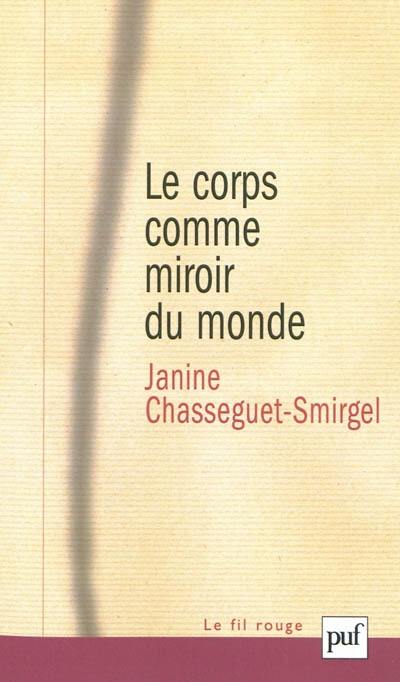 Le corps comme miroir du monde