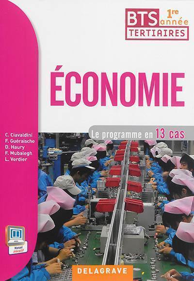 Economie BTS tertiaires 1re année : le programme en 13 cas