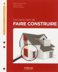 Tout savoir avant de faire construire