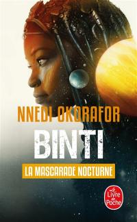 Binti. Vol. 2. La mascarade nocturne