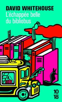 L'échappée belle du bibliobus