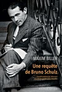 Une requête de Bruno Schulz