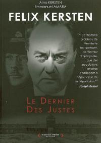 Felix Kersten : le dernier des justes