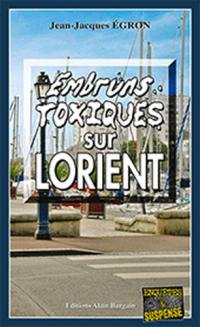 Embruns toxiques sur Lorient