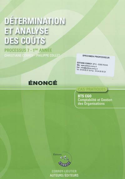 Détermination et analyse des coûts : processus 7 du BTS CGO : énoncé