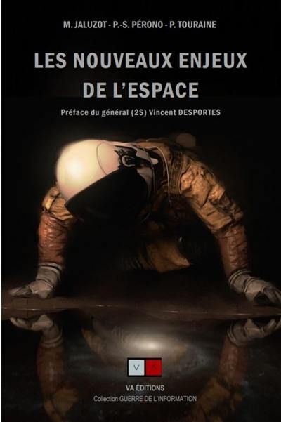 Les nouveaux enjeux de l'espace