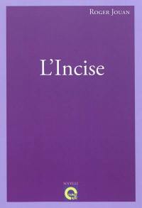 L'incise