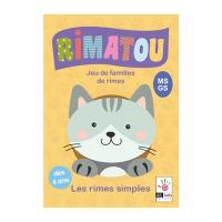 Rimatou : jeu de familles de rimes. Les rimes simples : MS, GS : dès 4 ans