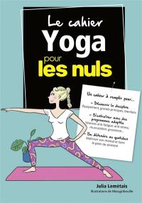 Le cahier yoga pour les nuls