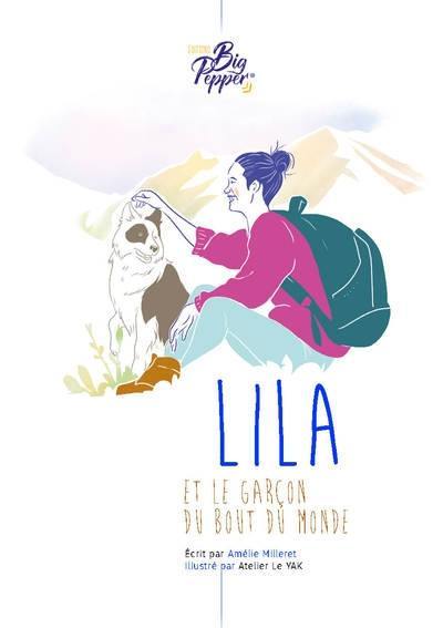 Lila et le garçon du bout du monde