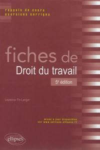 Fiches de droit du travail : rappels de cours et exercices corrigés