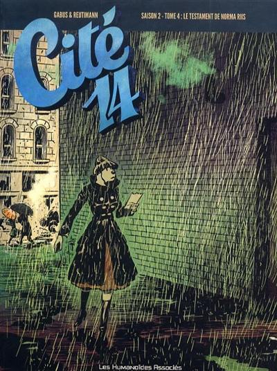 Cité 14 : saison 2. Vol. 4. Le testament de Norma Riis